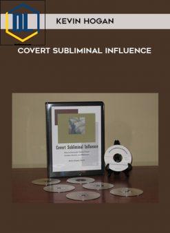 Kevin Hogan – Covert Subliminal Influence