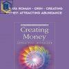 Duane Packer – Da Ben – Sanaya Roman – Orin – Creating Money: Attracting Abundance