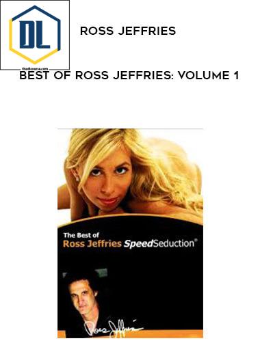 Ross Jeffries – Best of Ross Jeffries: Volume 1