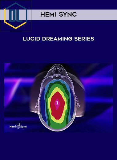 Hemi Sync – Lucid Dreaming Series