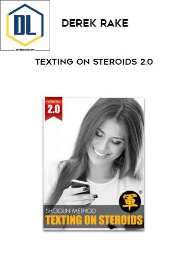 Derek Rake – Texting on Steroids 2.0