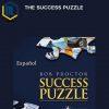 Bob Proctor – The Success Puzzle