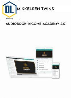 Mikkelsen Twins – Audiobook Income Academy 2.0