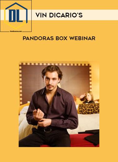 Vin DiCario’s – Pandoras Box Webinar