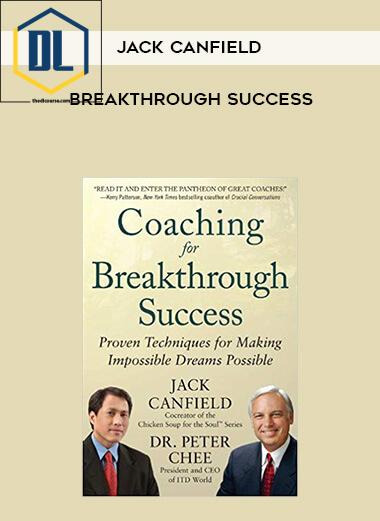 Jack Canfield – Breakthrough to Success Online