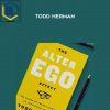 Alter Ego Effect – Todd Herman