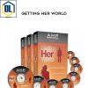 Authentic Man Program – Getting Her World