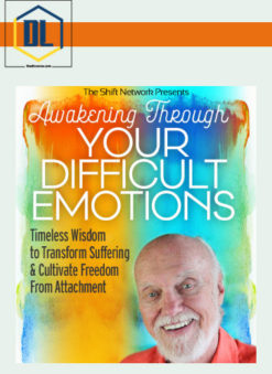 Awakening Through Your Difficult Emotions – Ram Dass