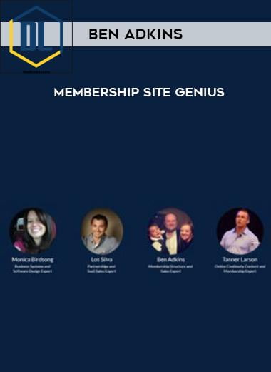Ben Adkins – Membership Site Genius