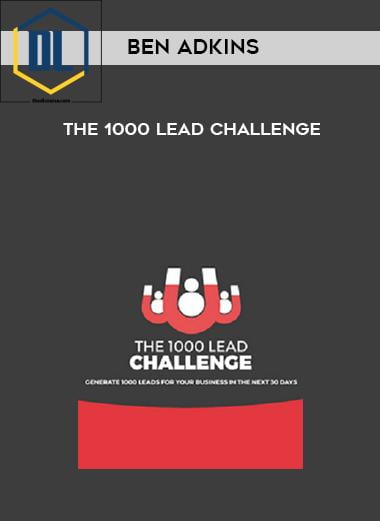 Ben Adkins – The 1000 Lead Challenge