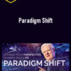 Bob Proctor – Paradigm Shift