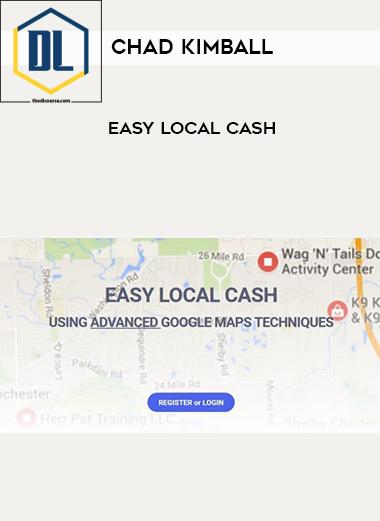 Chad Kimball – Easy Local Cash