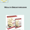 Wealth Breakthroughs