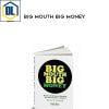 Dan Kennedy – Big Mouth Big Money