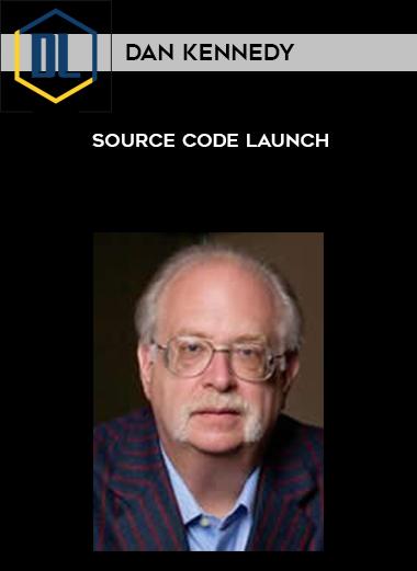 Dan Kennedy – Source Code Launch
