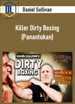 Daniel Sullivan - Killer Dirty Boxing (Panantukan)