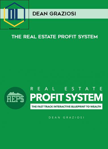 Dean Graziosi & Matt Larson – Real Estate Profit System 2.0