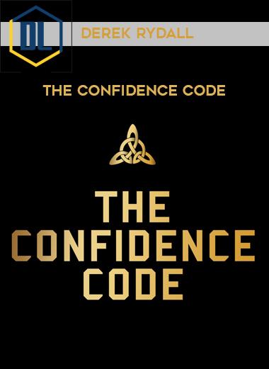 Derek Rydall – The Confidence Code