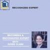 Dorie Clark – Recognized Expert