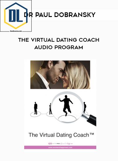 The Virtual Dating Coach Audio Program