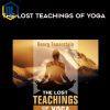 Georg Feuerstein THE LOST TEACHINGS OF YOGA