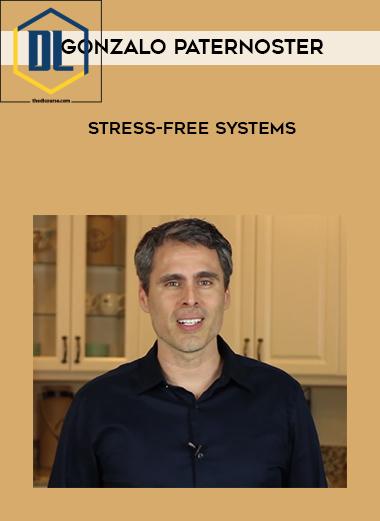 Gonzalo Paternoster – Stress-Free Systems