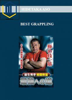 HIDETAKA ASO – BEST GRAPPLING