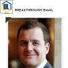 BRYAN KREUZBERGER – BREAKTHROUGH EMAIL