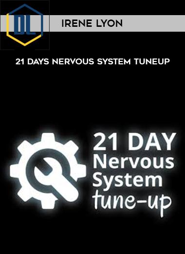 Irene Lyon – 21 days nervous system tuneup 3 Irene Lyon – 21 days nervous system tuneup