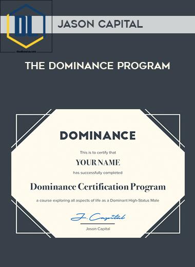 Jason Capital – Dominance Certification Program