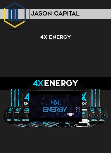 Jason Capital – 4x Energy