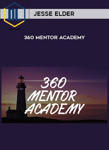 Jesse Elder – 360 Mentor Academy