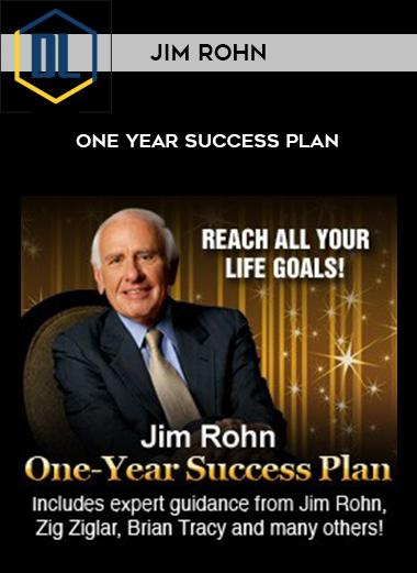 Jim Rohn – One Year Success Plan