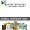 Josh Altman Cody Sperber – Your First Million in Real Estate Online Version