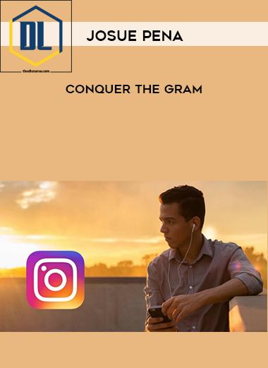 Josue Pena – Conquer The Gram