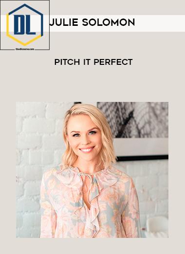 Julie Solomon – Pitch It Perfect