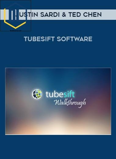 Justin Sardi & Ted Chen – Tubesift Software