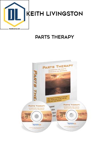 Keith Livingston – Parts Therapy