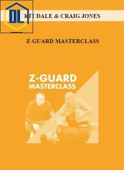 KIT DALE & CRAIG JONES - Z-GUARD MASTERCLASS