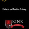 Kink University – Protocol and Position Training