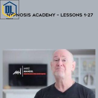 Mike Mandel – Hypnosis Academy – Lessons 1-27