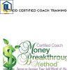 Money Breakthrough Method Certified Coach Training