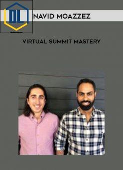 Navid Moazzez – Virtual Summit Mastery