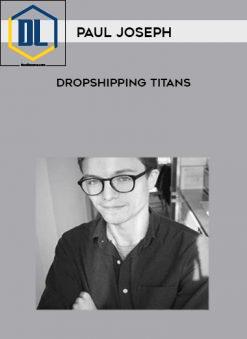 Paul Joseph – eBay Dropshipping Titans