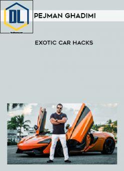Pejman Ghadimi – Exotic Car Hacks