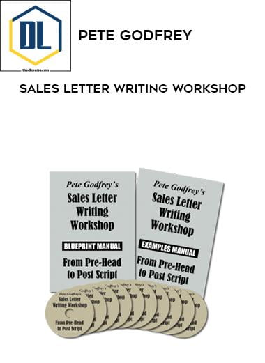 Pete Godfrey – Sales Letter Writing Workshop