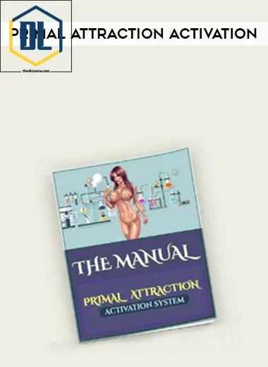 Primal Attraction Activation