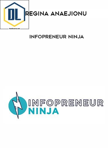 Regina Anaejionu – Infopreneur Ninja