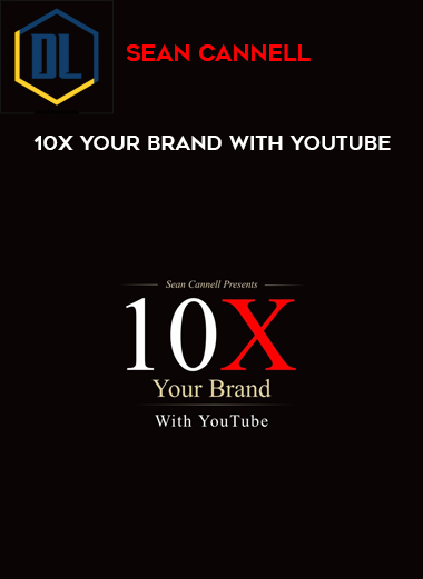 Sean Cannell – 10X Your Brand With YouTube