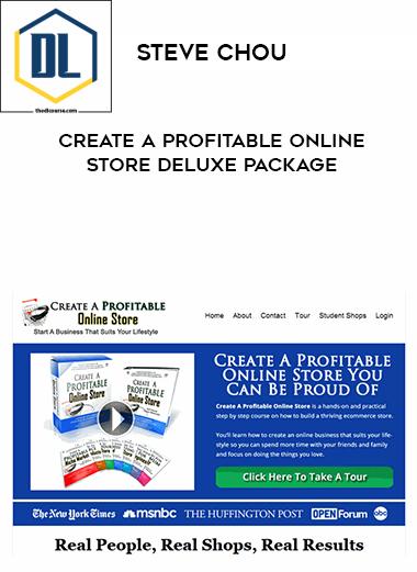 Steve Chou – Create A Profitable Online Store